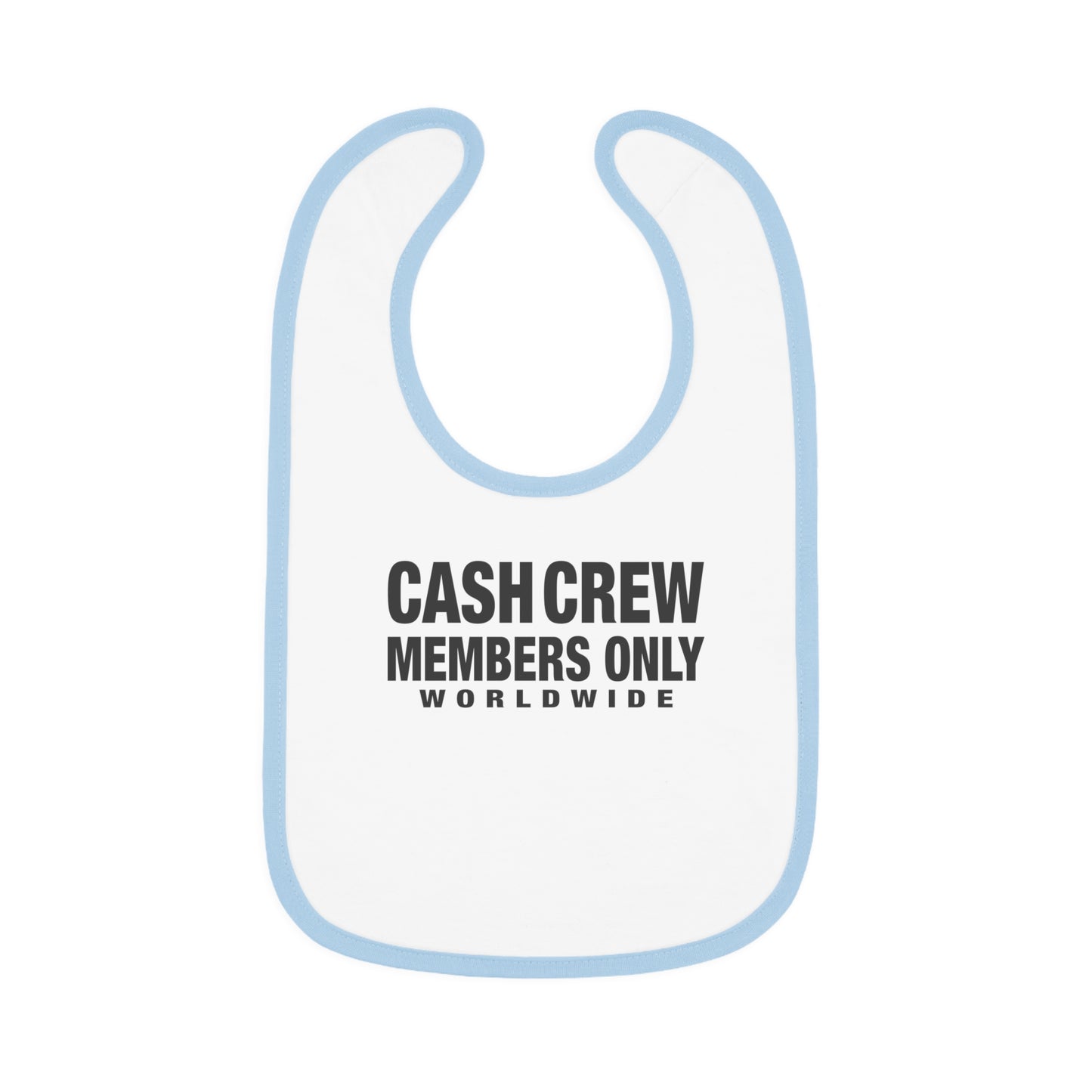 Cash Crew Members Only Baby Bib