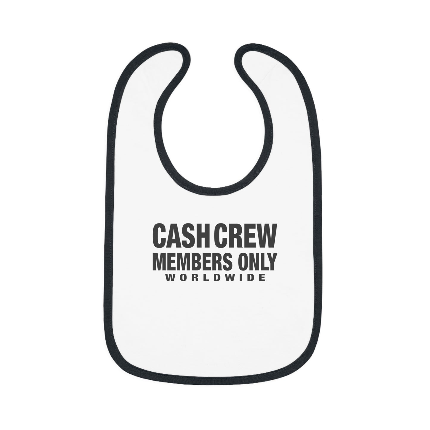 Cash Crew Members Only Baby Bib